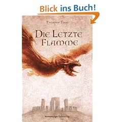 Die Letzte Flamme. Die Chroniken der Nebelkriege 03.