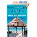 Pauline Frommer's Cancun & the Yucatan (Pauline Frommer Guides)