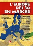 Revue Gualino Editeur  / L'Europe des 30 en marche