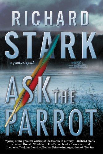 Ask the Parrot (Parker Novels Book 23)