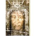 Das Antlitz Christi: Grabtuch - Veronika