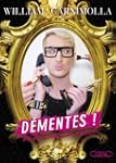 D�mentes ! Mes secrets mode � oser et...