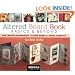 Altered Board Book Basics & Beyond: For Creative Scrapbooks, Altered Books & Artful Journals