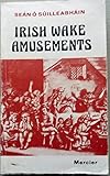 Irish wake amusements