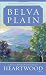 Heartwood: A Novel Heartwood: A Novel
