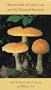 Mushrooms of Cape Cod and the National Seashore