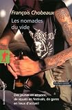 Les nomades du vide