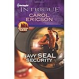 Navy SEAL Security (Harlequin Intrigue Series)