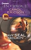 Navy SEAL Security (Harlequin Intrigue)