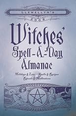 2008 Witches' Spell-A-Day Almanac