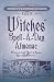 Llewellyn's 2008 Witches' Spell-A-Day Almanac