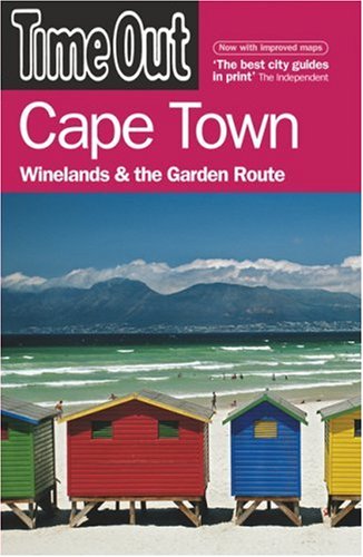 City Travel Guides Discounted  Books : "Time Out" Cape Town, Winelands and the Garden Route (Time Out Cape Town)