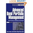 Advanced Bond Portfolio Management (Frank J. Fabozzi Series) by Frank J. Fabozzi, Lionel Martellini, and Philippe Priaulet