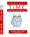Project Time Management Study Guide