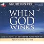When God Winks: How the Power of Coincidence Guides Your Life