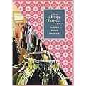 Charity Shopping (and The Thrift Lifestyle) (Paperback)