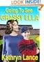 Going to See Grassy Ella