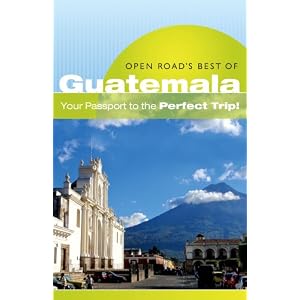 Click to buy Travel Guide Books: Open Road's Best of Guatemala <b>Paperback</b> from Amazon!