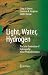 Light, Water, Hydrogen: The Solar Generation of Hydrogen by Water Photoelectrolysis