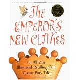The Emperor's New Clothes : An All-Star Retelling of the Classic Fairy Tale (with Audio CD)