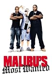 Malibus Most Wanted
