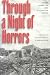 Books : Through a Night of Horrors     **ISBN number: 9781585442287**