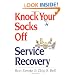 Knock Your Socks Off Service Recovery