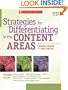 Strategies for Differentiating in the Content Areas: Easy-to-Use Strategies, Scoring Rubrics, Student Samples, and Leveling Tips to Reach and Teach Every Middle-School Student