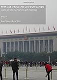 Popular media and communication : essays on publics, practices, and processes