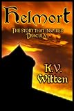 Helmort by K. V. Witten