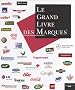 Le grand livre des marques