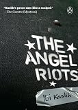 ANGEL RIOTS