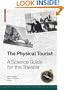 The Physical Tourist: A Science Guide for the Traveler
