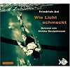 Wie Licht schmeckt: 4 CDs