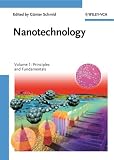 Nanotechnology: Volume 1: Principles and Fundamentals (Nanotechnology(VCH))