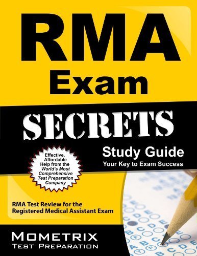 RMA Exam Secrets Study Guide: RMA Test Review for the Registered Medical Assistant Exam by RMA Exam Secrets Test Prep Team (2013) Paperback