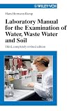 Laboratory Manual for the Examination of Water, Waste Water and Soil, 3rd Edition