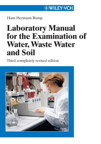 Laboratory Manual for the Examination of Water, Waste Water and Soil, 3rd Edition - Wiley-VCH - JW-3527298258 - ISBN:3527298258