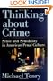 Thinking about Crime: Sense and Sensibility in American Penal Culture (Studies in Crime and Public Policy)