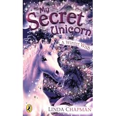 MY SECRET UNICORN: A WINTER WISH (MY SECRET UNICORN)