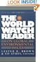 The World Watch Reader on Global Environmental Issues