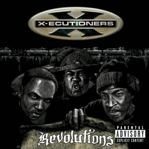 X-Ecutioners - Revolutions - Zortam Music