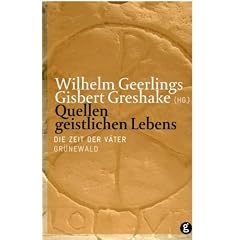 Quellen geistlichen Lebens Band 1. Die Zeit der V�ter