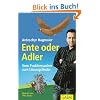 Ente oder Adler: Vom Problemsucher zum L�sungsfinder