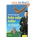 Ente oder Adler: Vom Problemsucher zum L�sungsfinder