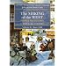 The Making of the West: Peoples and Cultures, A Concise History, Volume II: Since 1340