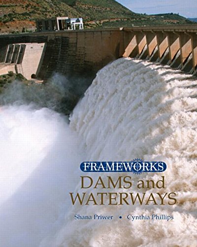 Dams and Waterways (Frameworks (Sharpe Focus))