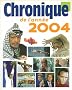 Chronique de l'ann�e 2004