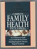The British Medical Association complete family health encyclopedia