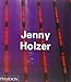 Jenny Holzer (Phaidon Contemporary Artists Series)